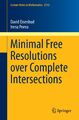 Minimal Free Resolutions over Complete Intersections | Irena Peeva (u. a.) | x