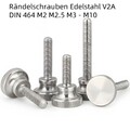 Rändelschrauben DIN 464 M2 M2.5 M3 - M10 Hohe Form Rändelschraube Edelstahl V2A