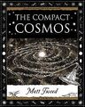 The Compact Cosmos (Wooden Books Gift Book) von Twe... | Buch | Zustand sehr gut
