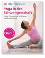 Francoise Barbira Freedman | ElternWissen. Yoga in der Schwangerschaft | Buch