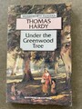 Under the Greenwood Tree Thomas Hardy Klassiker Roman Taschenbuch Englisch