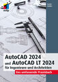 Detlef Ridder / AutoCAD 2024 und AutoCAD LT 2024 für Ingenieure und Architekten