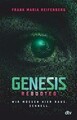 Genesis Rebooted: Ein Experiment, das außer Kontrolle ge... | Buch | Zustand gut