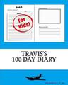 Travis's 100 Tage Tagebuch von K.P. Lee (englisch) Taschenbuch Buch