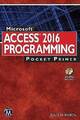 Microsoft Access 2016 Programmierung Taschengrundierung, J