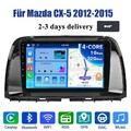Für Mazda CX5 CX-5 2012-2017 Autoradio Android 14 GPS Navi DAB FM RDS 1G+32GB BT