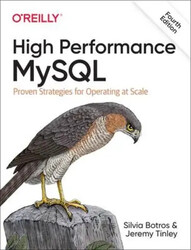 High Performance MySQL | Proven Strategies for Running MySQL at Scale | Englisch