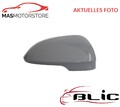 SPIEGEL KAPPEN GEHÄUSE ABDECKUNG RECHT BLIC 6102-01-2297331P I FÜR CUPRA BORN