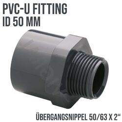 PVC Klebe Fittings Verschraubung Übergangsnippel Gewinde Muffe Verbinder 50 mm