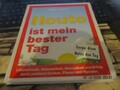 Heute ist mein bester Tag * Carpe diem - Nutze den Tag * Arthur Lassen