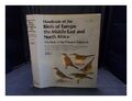 ROYAL SOCIETY FOR THE PROTECTION OF BIRDS Handbook of the birds of Europe, the