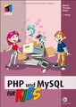 PHP und MySQL für Kids (mitp für Kids) von Hanke, J... | Buch | Zustand sehr gut