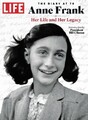 LEBEN Anne Frank: Das Tagebuch mit 70: Ihr Leben und ihr Vermächtnis - Die Herausgeber des LEBENS