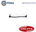 TC7885 STABILISATOR STABI KOPPELSTANGE DELPHI FÜR SUBARU OUTBACK,LEGACY VI