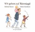 Wir gehen auf Bärenjagd | Michael Rosen (u. a.) | Deutsch | Buch | 40 S. | 1990