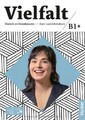 Hueber VIELFALT B1+ Kurs- und Arbeitsbuch plus interaktive Version & App @ NEW