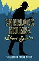 Sherlock Holmes Short Stories by Conan Doyle, Arthur 1788884051 FREE Shipping