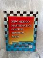 New Mexico Mathematics Contest Problem Book Hahn, Liong-Shin: