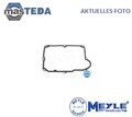 014 139 0001 DICHTUNG ÖLWANNE-AUTOMATIKGETRIEBE MEYLE NEU OE QUALITÄT