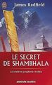 Le secret de Shambhala : La quête de la onzième pro... | Buch | Zustand sehr gut