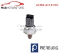 SENSOR KRAFTSTOFFDRUCK PIERBURG 711225110 P FÜR VAUXHALL VIVARO C,VIVARO LIFE