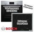 HERDSET Bosch Backofen Eco Clean mit Induktionskochfeld Bräterzone autark 60 cm