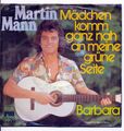 Mädchen komm ganz nah an meine grüne Seite Martin Mann - Single 7" Vinyl 87/12