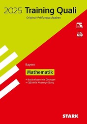 STARK Training Abschlussprüfung Quali Mittelschule 2025 - Mathematik 9. Klasse -