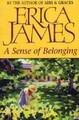 A Sense Of Belonging von Erica James | Buch | Zustand akzeptabel
