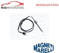 SENSOR ABGASTEMPERATUR MAGNETI MARELLI 172000309010 I FÜR JEEP 3.0 CRD 4X4