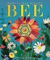 Bee: Nature's tiny miracle von Hegarty, Patricia | Buch | Zustand gut