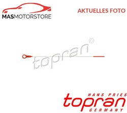 ÖLPEILSTAB TOPRAN 723 865 A FÜR CITROËN BERLINGO,C4 I,C4,XSARA PICASSO,C5 II