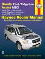 Honda Pilot Honda Ridgeline Acura MDX  Haynes Shop Manual
