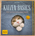 Katzen-Basics Alles, was Katzenhalter wissen müssen Ludwig, Gerd: