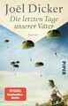 Die letzten Tage unserer Väter, Joël Dicker