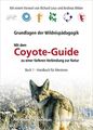 Jon Young: Coyote-Guide Band 1, Handbuch für Mentoren 
