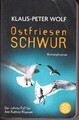 Ostfriesen Schwur - Klaus-Peter Wolf - Fischer Taschenbibliothek -  2016