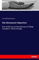 Das Süsswasser-Aquarium Emil Adolf Rossmässler Taschenbuch Paperback 108 S. 2020