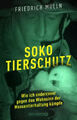 Soko Tierschutz (Mängelexemplar)|Friedrich Mülln|Broschiertes Buch|Deutsch