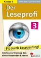 Der Leseprofi - Fit durch Lesetraining / Klasse 3 | Ulrike Stolz, Lynn-Sven Kohl
