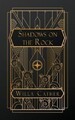 Willa Cather Shadows on the Rock (Taschenbuch) (US IMPORT)
