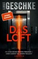 Das Loft von Linus Geschke Paperback Taschenbuch broschiert