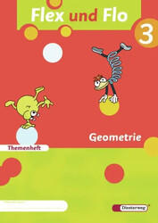 Flex und Flo. Themenheft Geometrie 3 | Verbrauchsmaterial | Jana Arndt | Deutsch