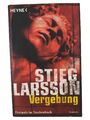 Heyne Taschenbuch 'Vergebung' von Stieg Larsson, Krimi, Roman