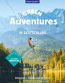 Green Adventures in Deutschland (Mängelexemplar)|Gebundenes Buch|Deutsch