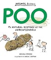 Poo: A Natural History of the Unentionable Taschenbuch Nicola Dav