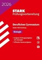 STARK Biologie - Abitur Berufliches Gymnasium 2026 BW - ... | Buch | Zustand gut
