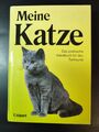 Meine Katze - Das praktische Handbuch für den Tierfreund - Unipart - 288 Seiten