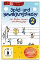 Die 30 besten Spiel- und Bewegungslieder 2 - Die DVD - zum Angucken, Lerne (DVD)
