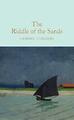 The Riddle Of Sands (Macmillan Collector's Bibliothek) Von Childers, Erskine, Ne